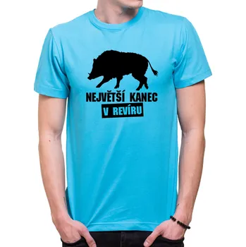 Pánské tričko Tričko - Největší kanec v revíru, Barva látky tyrkysová modrá, Střih Pánsky/UNISEX, Velikost M