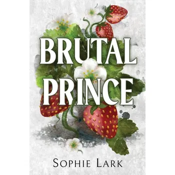Brutal Prince - Sophie Lark [EN] (2023,…