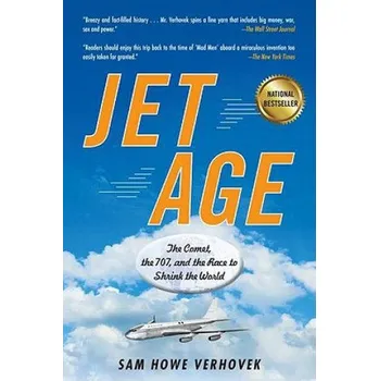 Populárně naučná literatura pro dospělé Jet Age – Verhovek Sam Howe (EN)