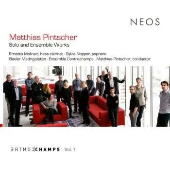 Zahraniční hudba CD Matthias Pintscher: Solo And Ensemble Works 2015