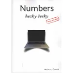 Numbers hezky česky: verze pro Mac - Michal Čihař (2015, brožovaná)