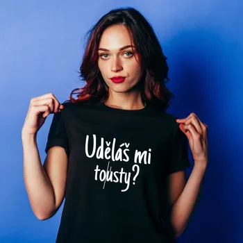 Dámské tričko Dámské tričko - Uděláš mi tousty? Barva: Černá, Velikost: M