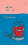 Dietnikum - Blanka Hošková (2018, pevná)