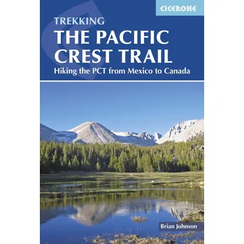 Anglický jazyk The Pacific Crest Trail: Hiking the PCT from Mexico to Canada - Brian Johnson [EN] (2022, brožovaná)