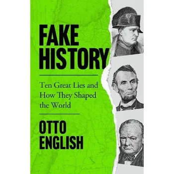 Cizojazyčná kniha Fake History - English, Otto