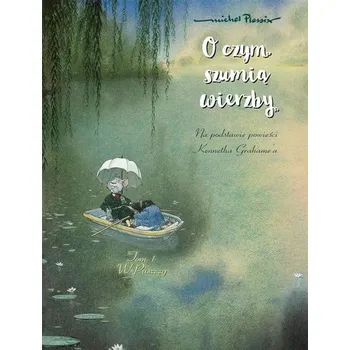 Komiks pro dospělé O czym szumią wierzby T.1 W puszczy - Plessix, Michel