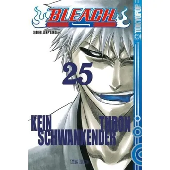 Bleach - No shaking throne - Kein schwankender Thron - Kubo, Tite