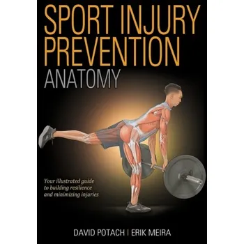 Sport Injury Prevention Anatomy - Potach, David