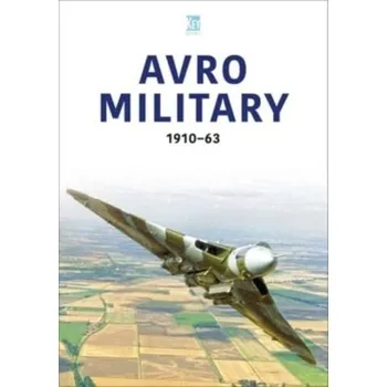 Avro Military 1910-63 - Key Publishing