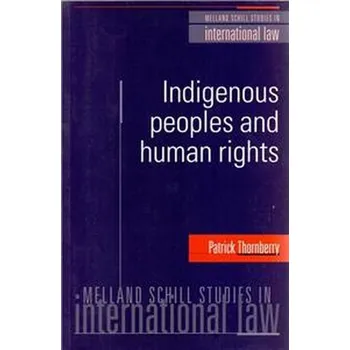 Indigenous Peoples and human rights