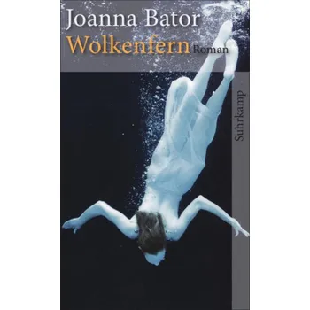 Wolkenfern - Bator, Joanna