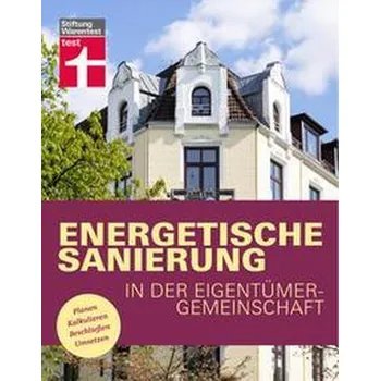 Encyklopedie Energetische Sanierung in der Eigentümergemeinschaft - Kafke, Eva