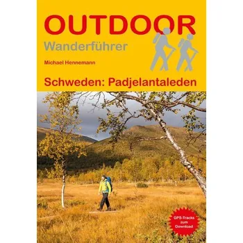 Cestování Schweden: Padjelantaleden - Hennemann, Michael