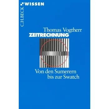 Zeitrechnung - Vogtherr, Thomas