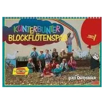 Kunterbunter Blockflötenspaß, für Sopranblockflöte. Bd.1 - Zerbe, Oliver