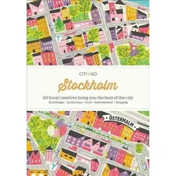 Cestování CITIx60 City Guides - Stockholm (Updated Edition)