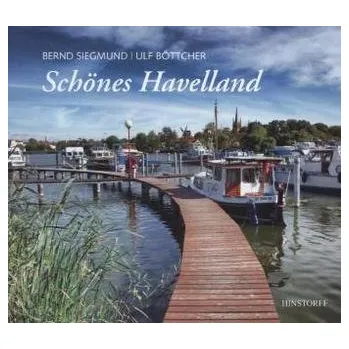 Cestování Schönes Havelland - Siegmund, Bernd