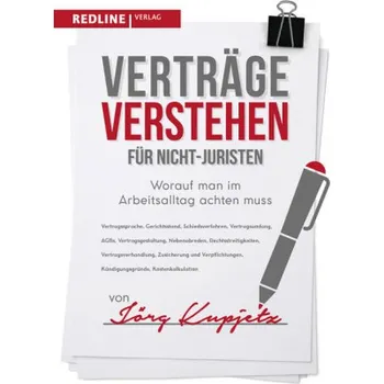 Verträge verstehen für Nicht-Juristen - Kupjetz, Jörg