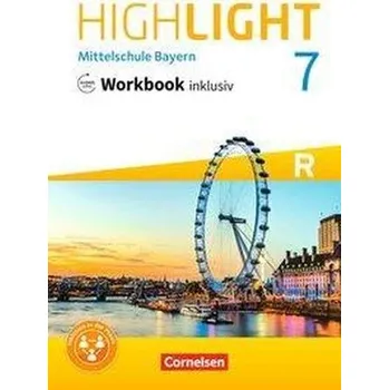 Cizojazyčná kniha Highlight - Mittelschule Bayern - 7. Jahrgangsstufe - Workbook inklusiv mit Audios online