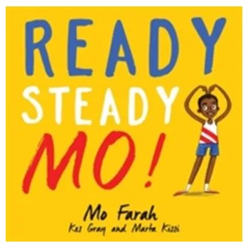 První čtění Ready Steady Mo! - Farah, Mo; Gray, Kes