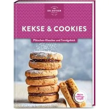 Meine Lieblingsrezepte: Kekse & Cookies - Oetker