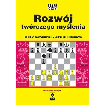 Rozwój twórczego myślenia wyd. 2023 - Dworecki Mark, Jusupow Artur