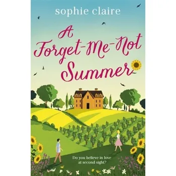 Kniha A Forget-Me-Not Summer - Claire, Sophie