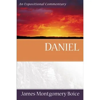 Daniel - Boice, James Montgomery