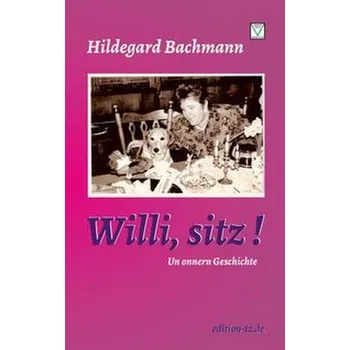Komiks pro dospělé Willi, sitz! - Bachmann, Hildegard