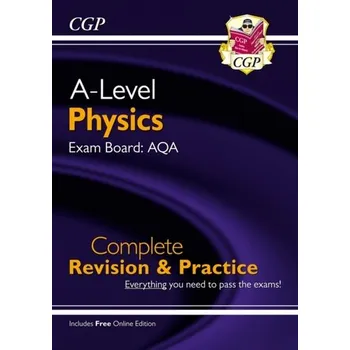 New A-Level Physics for 2018: AQA Year 1 & 2 Complete Revision & Practice with Online Edition - CGP Books