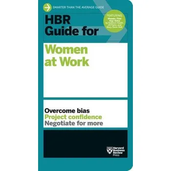 HBR Guide for Women at Work - Harvard Business Review