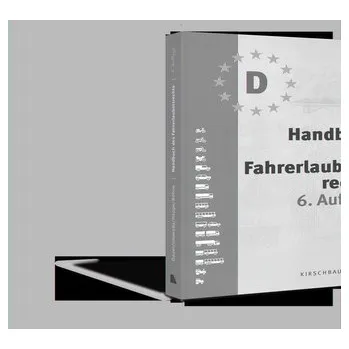 Handbuch des Fahrerlaubnisrechts - Dauer, Peter [DE] (2023, Brožovaná, Kirschbaum Verlag)