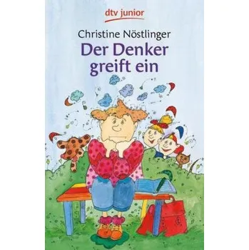 Pohádka Der Denker greift ein - Christine Nöstlinger