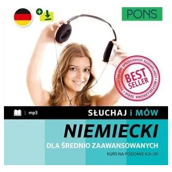 Německý jazyk Słuchaj i mów. Niemiecki A2+/B1 w.4 - praca zbiorowa