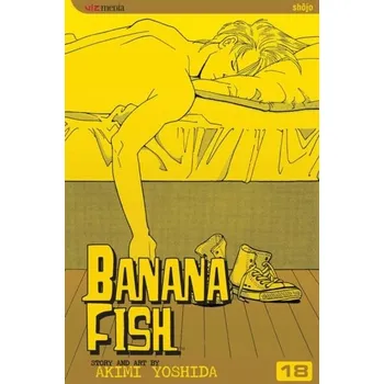 Banana Fish, Vol. 18 - Yoshida, Akimi