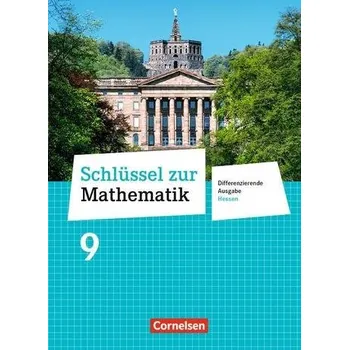 Schlüssel zur Mathematik 9. Schuljahr - Differenzierende Ausgabe Hessen - Schülerbuch - Berkemeier, Helga
