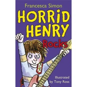 Horrid Henry Rocks - Francesca Simon