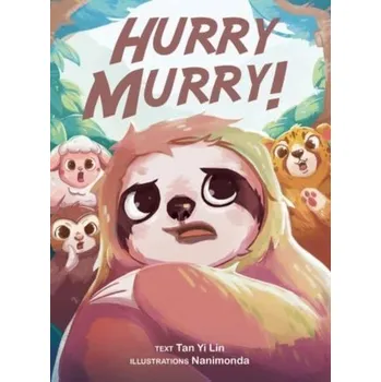 Hurry Murry - Tan, Yi Lin