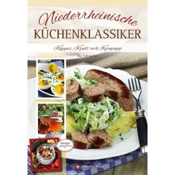 Niederrheinische Küchenklassiker - Schneider, Ira