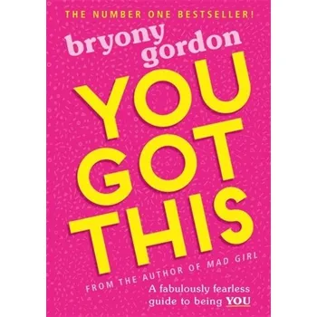 You Got This - Gordon, Bryony