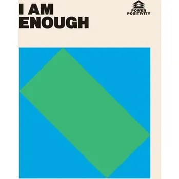 I AM ENOUGH - Grant, Hardie