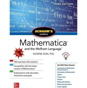 Technika Schaum's Outline of Mathematica, Third Edition - McKenna, Eugene (University of East London, UK)
