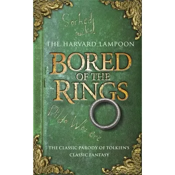 Bored Of The Rings - Lampoon, The Harvard