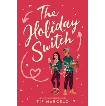 The Holiday Switch - Marcelo, Tif