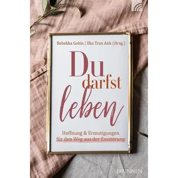 Du darfst leben - Gohla, Rebekka