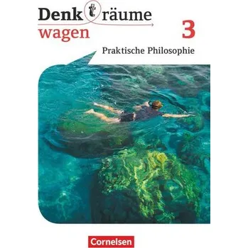 Cizí jazyk Denk(t)räume wagen. Band 3 - Nordrhein-Westfalen - Schülerbuch - Goldbeck, Steffen