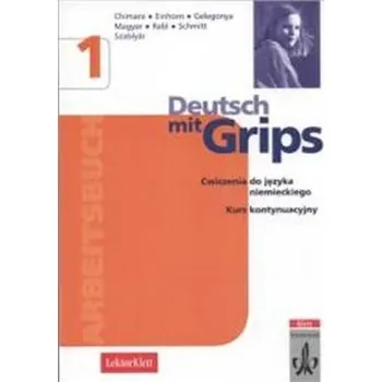 Deutsch Mit Grips, j.niemiecki, ćwiczenia z zadaniami maturalnym