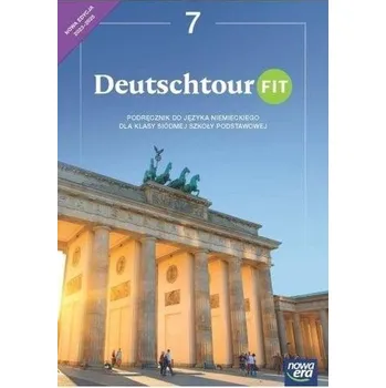 Język niemiecki DEUTSCHTOUR FIT NEON podręcznik +kod QR dla klasy 7 szkoły podstawowej EDYCJA 2023-2025 - Ewa Kościelniak-Walewska