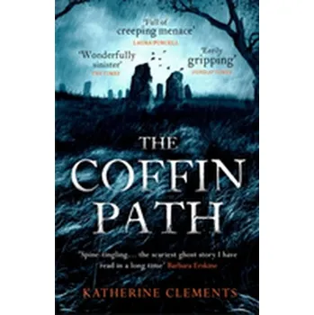 The Coffin Path - Clements, Katherine [EN] (2018, Brožovaná / brožovaná, Headline Publishing Group)