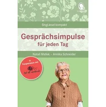 Gesprächsimpulse für jeden Tag - Mallek, Natali